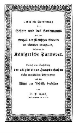 Ueber die Verarmung der Staedte und des Landmanns und den Verfall der staedtischen Gewerbe im noerdlichen Deutschland besonders im Koenigreiche Hannover
