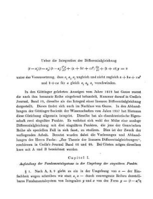 Capitel I. Aufstellung der Fundamentalsysteme in der Umgebung der singulären Punkte.