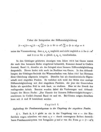 Capitel I. Aufstellung der Fundamentalsysteme in der Umgebung der singulären Punkte.
