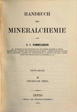 Handbuch der Mineralchemie. 2, Specieller Theil