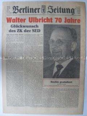 Tageszeitung "Berliner Zeitung" zum 70. Geburtstag von Walter Ulbricht