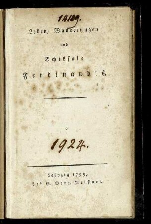 Leben, Wanderungen und Schiksale Ferdinand's