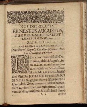 Nos Dei Gratia. Ernestus Augustus, Dux Brunsuicensis Et Luneburgensis, & c. Rector Academiæ Marpurgensis [...]