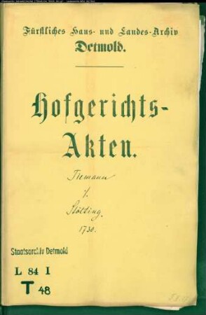 Tiemannsche Erben zu Bielefeld gegen Stölting zu Währentrup - Schuldforderung
