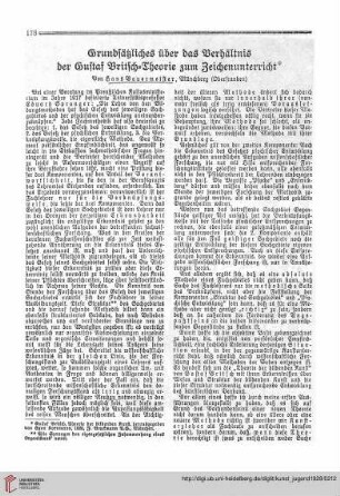 N.F. 8.1928 S. 178-182: Grundsätzliches über das Verhältnis der Gustaf Britsch-Theorie zum Zeichenunterricht