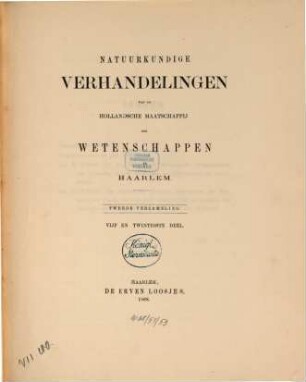 Natuurkundige verhandelingen van de Hollandsche Maatschappij der Wetenschappen te Haarlem. 25,2. 1868