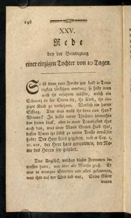 196-210, XXV. Rede bey der Beerdigung einer einzigen Tochter von 10 Tagen; XXVI. Rede bey der Beerdigung einer Ehefrau