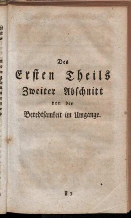 Des Ersten Theils Zweiter Abschnitt von der Beredtsamkeit im Umgange