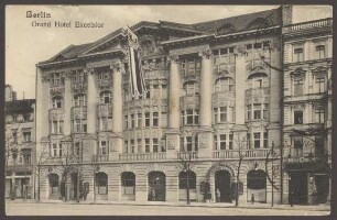 Ansichtskarte "Grand Hotel Excelsior" mit Fahne, Königgrätzer Straße