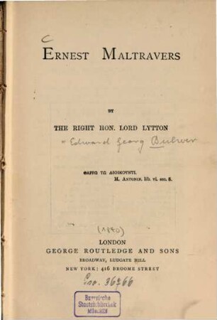 Lord Lytton's novels. 4. Ernest Maltravers. - 1840. - 388 S., 1 Taf.