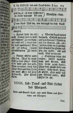 XXXIX. Lob- Danck- und Bitt-Lieder des Morgens