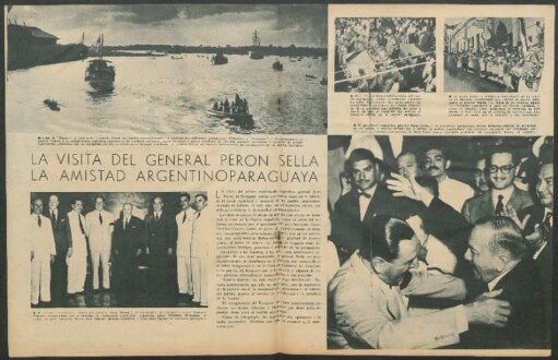 La visita del General Perón sella la amistad argentinoparaguaya