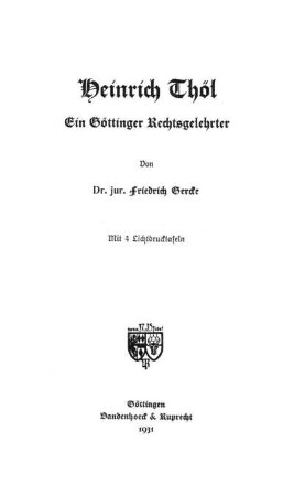 Heinrich Thöl : ein Göttinger Rechtsgelehrter