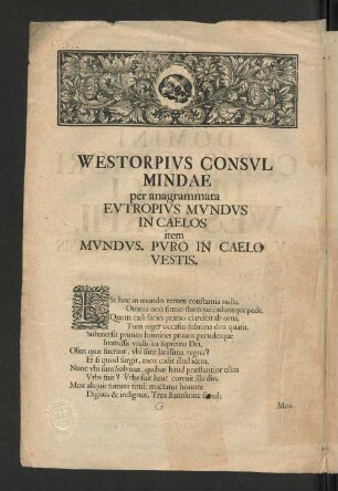 [Evtropivm Mvndvm Mvndi Inconstantiae Svbdvctvm ex nomine Magnifici atque Excellentissimi Domini Domini Christophori Henrici Westorpii, ...]