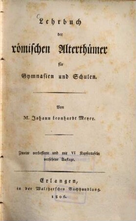 Lehrbuch der roemischen Alterthuemer für Gymnasien und Schulen
