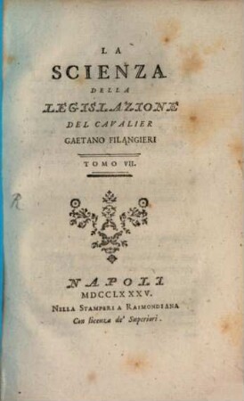 La Scienza della Legislazione, 7