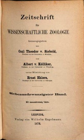 Zeitschrift für wissenschaftliche Zoologie. 27,[1] = Text. 1876