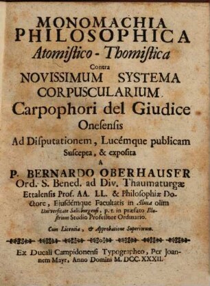 Monomachia philosophica atomistico-thomistica : contra novissimum systema corpuscularium Carphophori del Giudice ...