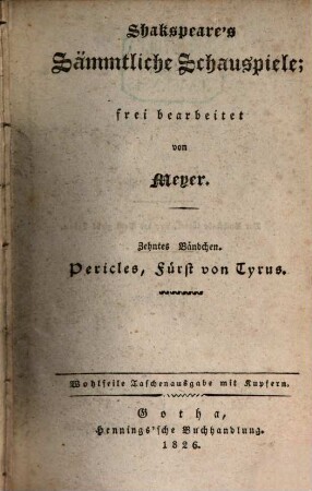 Shakspeare's Sämmtliche Schauspiele, 10. Pericles, Fürst von Tyrus