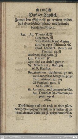 Das 67. Capitel. Ferner den Schweiß zu treiben wider das abwechselnde, gehende und kom[m]ende dreytägige Fieber