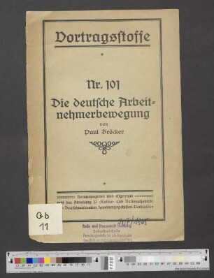 Die deutsche Arbeitnehmerbewegung