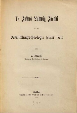 D. Justus Ludwig Jacobi und die Vermittlungstheologie seiner Zeit