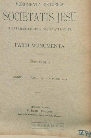 Fasciculus III. Annus 21 Fasc. 250 Octobri 1914