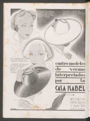 Cuatro modelos de verano interpretados por "La Casa Isabel" : [Sombreros]