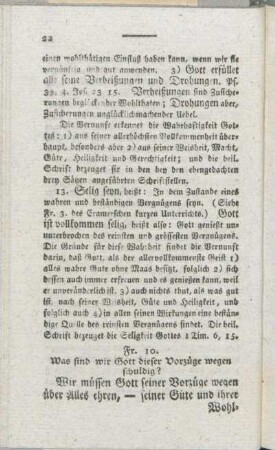 Fr. 10. Was sind wir Gott dieser Vorzüge wegen schuldig?