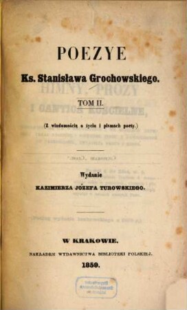 Poezye Ks. Stanisława Grochowskiego. 2