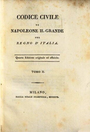 Codice civile di Napoleone il Grande pel regno d'Italia. 2