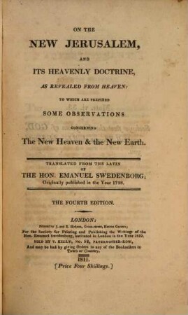 Works, 31. On the New Jerusalem ands heavenly Doctrine, as revealed from Heaven. - 4. ed. - 1811