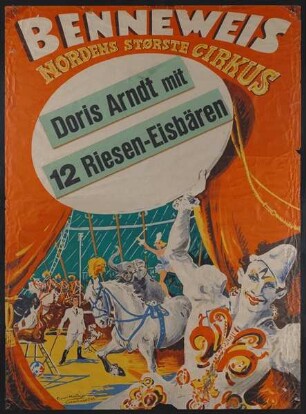 Circus Benneweis, ohne Ortsangabe, ohne Jahr
