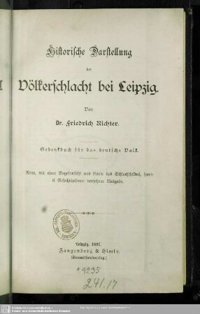 Historische Darstellung der Völkerschlacht bei Leipzig : Gedenkbuch für das deutsche Volk