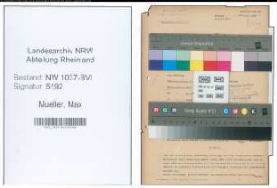 Entnazifizierung Max Mueller , geb. 09.02.1892 (Rechnungsfuehrer)