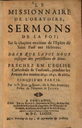 Le missionaire de l'oratoire, 5.. Sermons de la foy ...