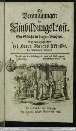 Die Vergnügungen der Einbildungskraft : Ein Gedicht in dreyen Büchern
