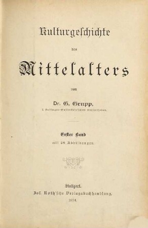 Kulturgeschichte des Mittelalters, 1