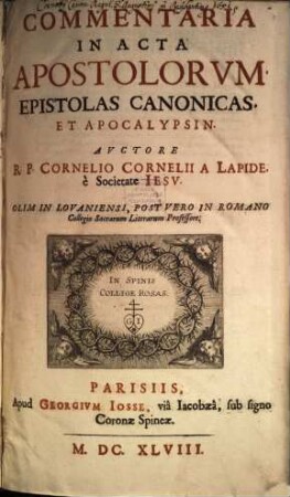 Commentaria In Acta Apostolorvm, Epistolas Canonicas, Et Apocalypsin