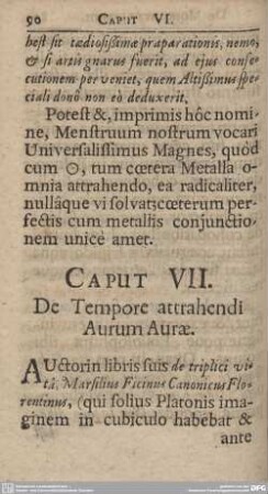 CAPUT VII. De Tempore attrahendi Aurum Aurae.