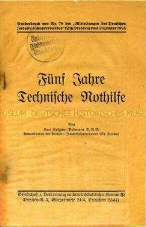 Sonderdruck zum 5jährigen Bestehen der Technischen Nothilfe (aus "Mitteilungen des Deutschen Industrieschutzverbandes", Nr. 78)