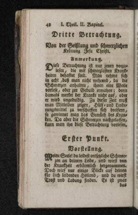 Dritte Betrachtung. Von der Geißlung und schmerzlichen Krönung Jesu Christi.