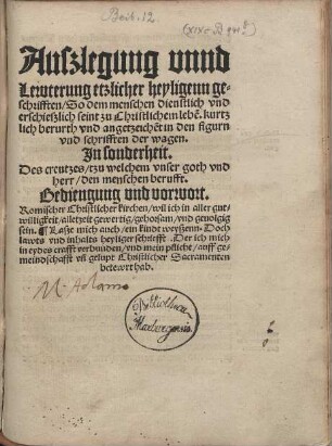 [Auslegung und Leuterung etlicher heiliger Schriften]