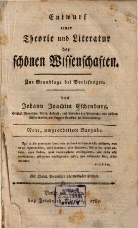 Entwurf einer Theorie und Literatur der schönen Wissenschaften : Zur Grundlage bei Vorlesungen