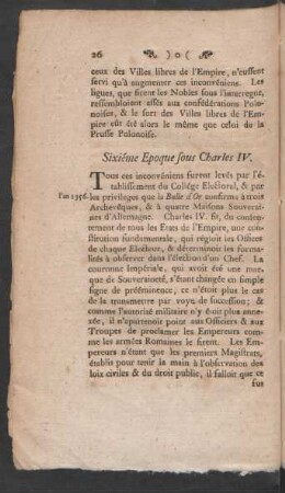 Sixiéme Epoque sous Charles IV.