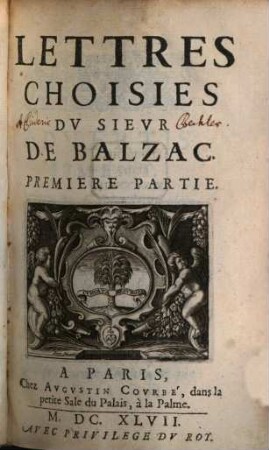 Lettres Choisies Dv Sievr De Balzac, 1