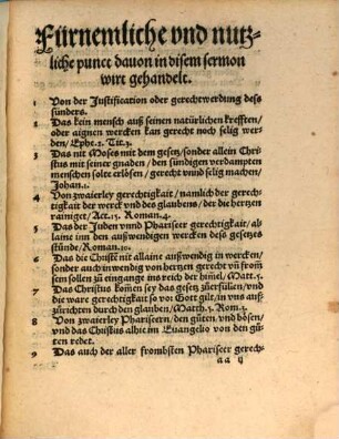 Außlegung dess Euangelij Matth. V. Am sechsten Sontag nach Trinitatis. Vom vnterschaide der menschlichen vnd Götlichen gerechtigkait des Gesetzes Mosi vnd der leere des Euangelij Christi. MDXLVII.