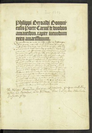 Philippi Beroaldi Bononi=||ensis Poete Carmẽ de duobus || amantibus. capite iucundum || exitu amarissimum.|| (Fabula Tancredi ex boccatio || in latinũ verso ... ||)
