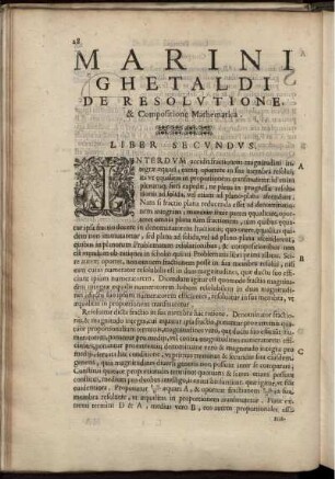 Marini ghetaldi de resolutione & Compofitione Mathematica. Liber secundus.