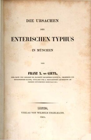 Die Ursachen des enterischen Typhus in München